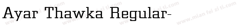 Ayar Thawka Regular字体转换